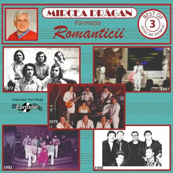 Formatia Romanticii - Best of vol. 3 (1972-1989) | Formatia Romanticii