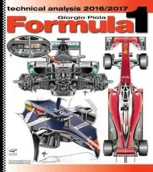 Formula 1 Technical Analysis 2016/2017, Paperback/Giorgio Piola
