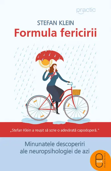 Formula fericirii. Minunatele descoperiri ale neuropsihologiei de azi (ebook)