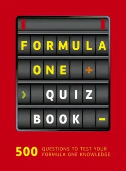 Formula One Quiz Book. 500 questions to test your F1 knowledge, Paperback/Peter Nygaard