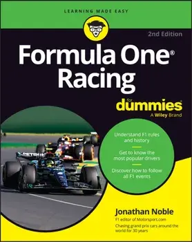 Formula One Racing For Dummies. 2 ed, Paperback/Jonathan Noble