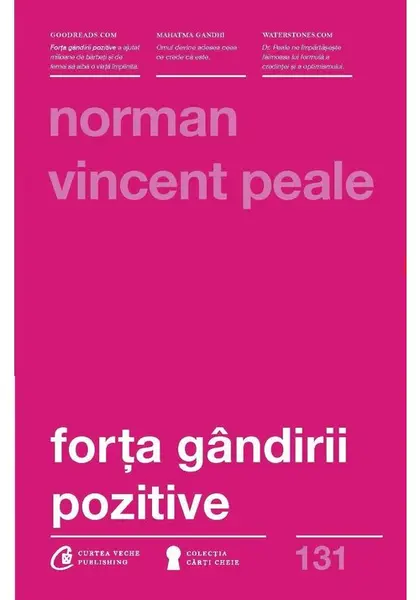Forta gandirii pozitive, editie revizuita