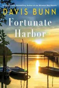 Fortunate Harbor, Hardback/Davis Bunn
