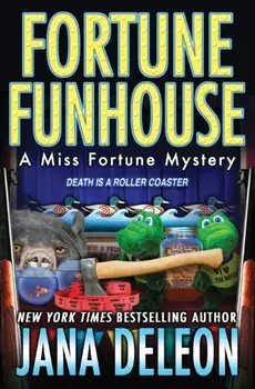 Fortune Funhouse, Paperback/Jana DeLeon