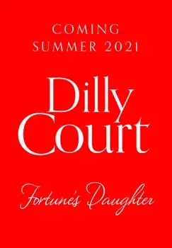 Fortune's Daughter, Hardback/Dilly Court