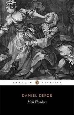 Fortunes and Misfortunes of the Famous Moll Flanders