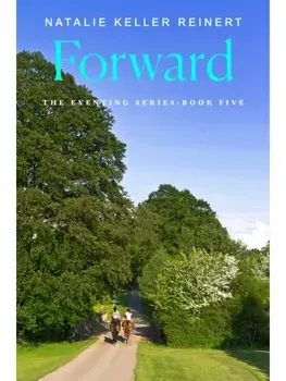 Forward, Paperback/Natalie Keller Reinert