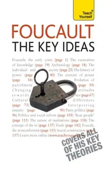 Foucault - The Key Ideas. Foucault on philosophy, power, and the sociology of knowledge: a concise introduction, Paperback/Paul Oliver