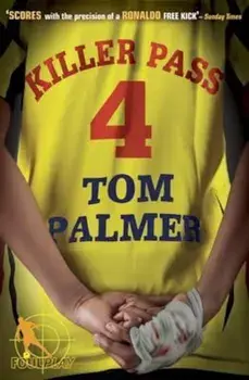 Foul Play: Killer Pass, Paperback/Tom Palmer