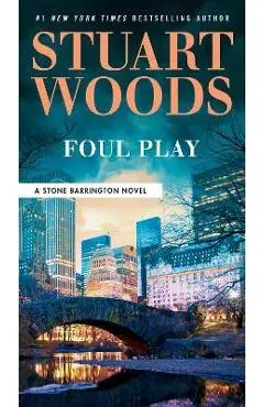 Foul Play - Stuart Woods