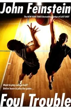 Foul Trouble - John Feinstein