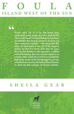 Foula: Island West of the Sun - Sheila Gear