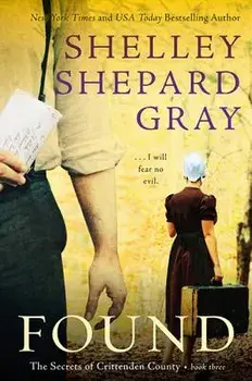 Found, Paperback/Shelley Shepard Gray