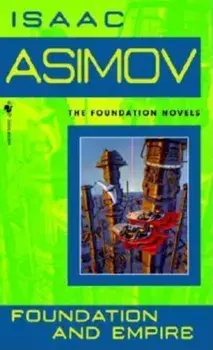 Foundation and Empire, Paperback/Isaac Asimov