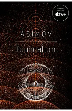 Foundation - Isaac Asimov