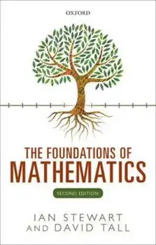 Foundations of Mathematics, Paperback/Ian Stewart