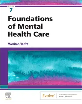 Foundations of Mental Health Care, Paperback/Michelle Morrison-Valfre
