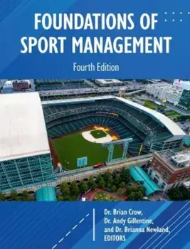 Foundations of Sport Management, Paperback/Brianna Newland