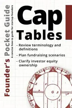 Founder's Pocket Guide: Cap Tables, Paperback/Stephen R. Poland