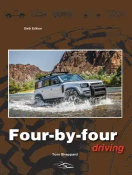 Four-By-Four Driving. The sixth edition of Off-Roader Driving, Hardback/Tom Sheppard