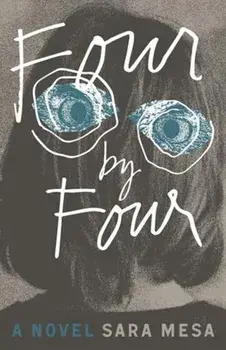 Four by Four, Paperback/Sara Mesa