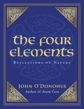 Four Elements, Paperback/John O'Donohue