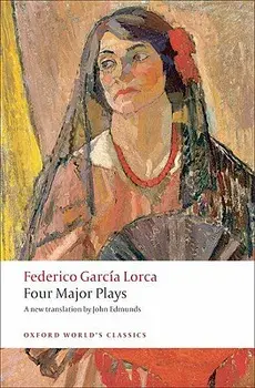 Four Major Plays, Paperback/Federico Garcia Lorca