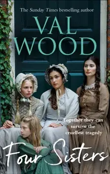 Four Sisters, Paperback/Val Wood