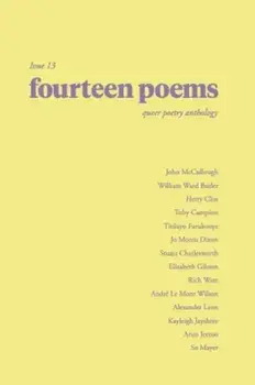 fourteen poems issue 13: a queer poetry anthology, Paperback/***