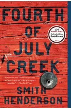 Fourth of July Creek - Smith Henderson