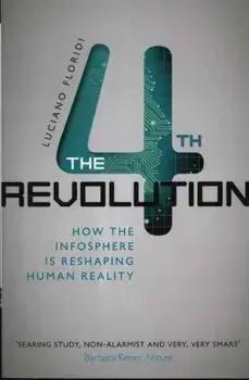 Fourth Revolution, Paperback/Luciano Floridi