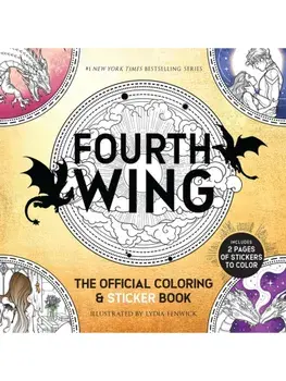 Fourth Wing: The Official Coloring & Sticker Book. Includes 2 Pages of Stickers to Color, Paperback/Lydia Fenwick
