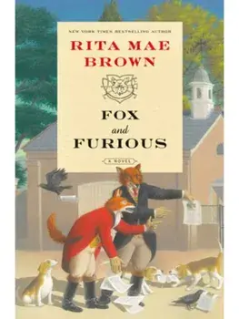 Fox and Furious. A Novel, Hardback/Rita Mae Brown