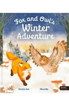 Fox and Owl's Winter Adventure - Jackie Lui