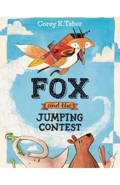Fox and the Jumping Contest - Corey R. Tabor