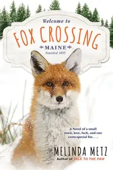 Fox Crossing, Paperback/Melinda Metz