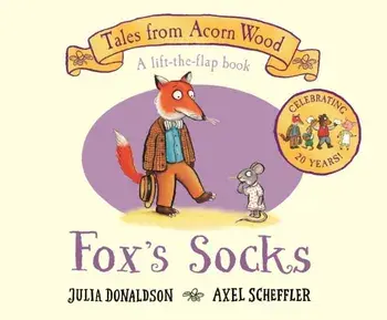 Fox's Socks. 20th Anniversary Edition, Board book/Julia Donaldson