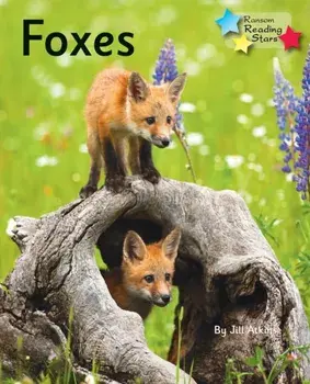 Foxes. Phonics Phase 5, Paperback/Jill Atkins