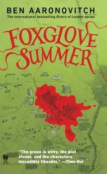 Foxglove Summer/Ben Aaronovitch