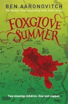 Foxglove Summer, Paperback/Ben Aaronovitch