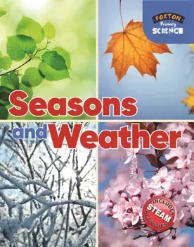 Foxton Primary Science: Seasons and Weather (Key Stage 1 Science), Paperback/Nichola Tyrrell