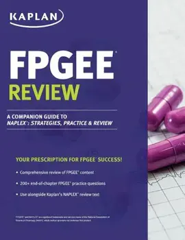 Fpgee Review: A Companion Guide to Naplex: Strategies, Practice, and Review, Paperback/John Kriak