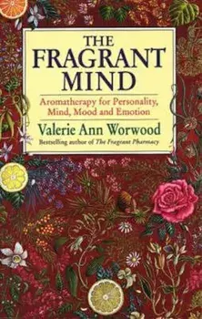 Fragrant Mind, Paperback/Valerie Ann Worwood
