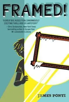 Framed!, Paperback/James Ponti