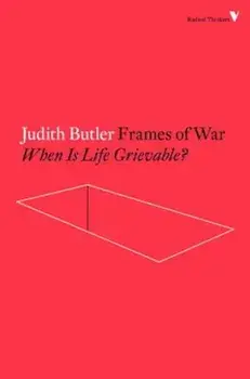 Frames of War: When Is Life Grievable', Paperback/Judith Butler
