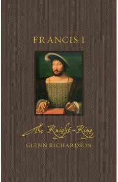 Francis I - Glenn Richardson