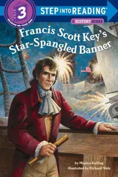 Francis Scott Key's Star-Spangled Banner, Paperback/Monica Kulling