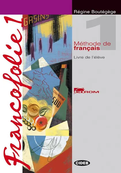 Francofolie - Livre de l'eleve + CD-Rom | Regine Boutegege