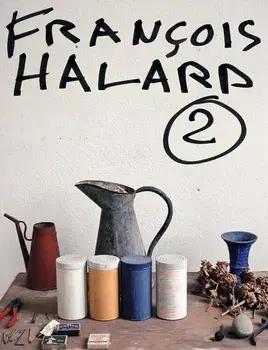 Francois Halard: A Visual Diary, Hardcover/Francois Halard