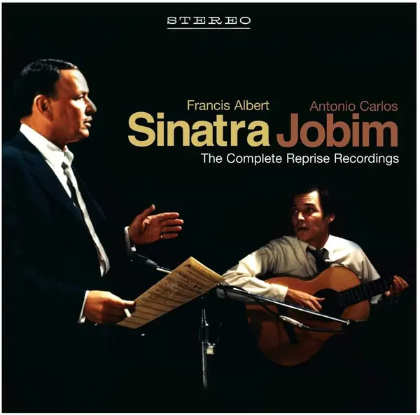 Frank Sinatra & Antonio Carlos Jobim - The Complete Reprise Recordings | Frank Sinatra, Antonio Carlos Jobim